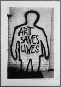 Image of "ART SAVES LIVES" Serigraph by THE PHANTOM STREET ARTIST