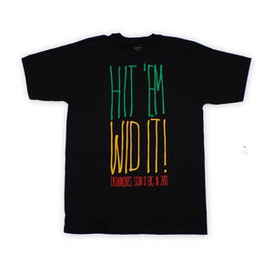 Image of HITEMWIDIT! tees