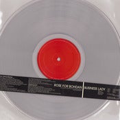 Image of ROSE FOR BOHDAN / BUSINESS LADY split 12" CLEAR VINYL