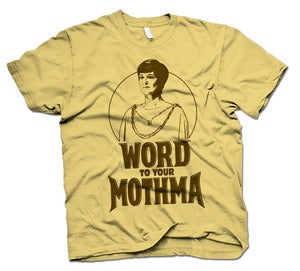 Image of Word to Your Mothma