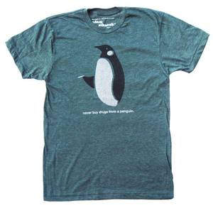 Image of Never Buy Drugs From A Penguin