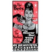 Image of Starlings, TN/The Bees Slow Bar Poster