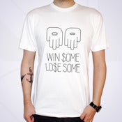 Image of Win Some Lose Some