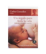 Image of Un regalo para toda la vida, de Carlos González