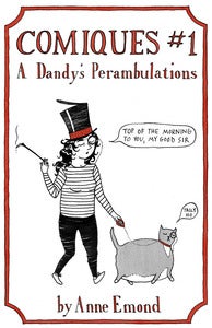 Image of Comiques #1: A Dandy's Perambulations