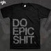 Image of ICFN - DO EPIC SHIT.