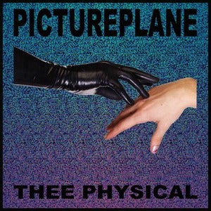 Image of PICTUREPLANE  - THEE PHYSICAL - [CD] / [LP]