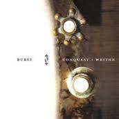Image of Burst - Conquest: Writhe CD