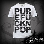 Image of Pure Fuckn Pop
