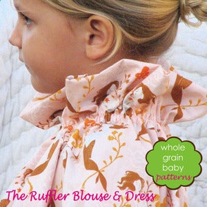 Image of The Ruffler Dress and Blouse sewing pattern~ for girls