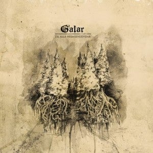 Image of Galar - Til Alle Heimsens Endar