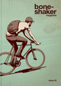 Image of Boneshaker Magazine Issue 5