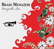 Image of Brass Menazeri CD - "Vranjski San"