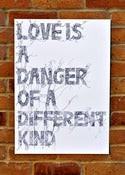 Image of Love is a danger