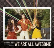Image of We Are All Awesome CD