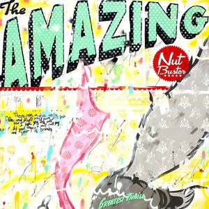 Image of The Amazing Nut Buster Print