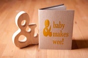 Image of & Baby Makes Wee Letterpress Book + "&" Teether Gift set