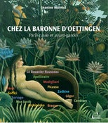 Image of Chez la baronne d'Œttingen,  Paris russe et avant-gardes (1913-1935)