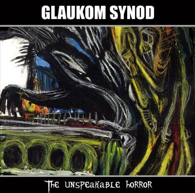 View All Photos | The unspeakable horror Demo 2010 | GLAUKOM SYNOD (The random is in your hears)