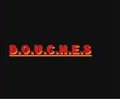 Image of "DOUCHES"- /the original short/