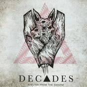 Image of DECADES "Shelter From The Swarm" 7 inch