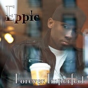 Image of Forever Imperfect - EP