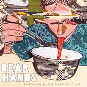 Image of Bear Hands "Burning Bush Supper Club" Vinyl