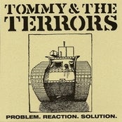 Image of TOMMY AND THE TERRORS ~ Problem. Reaction. Solution. 7"