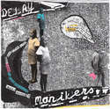 Image of Monikers/Delay Split 7" RARE Colours!!!