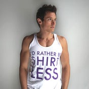 Image of I'd Rather Be Shirtless Tank