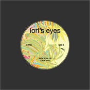 Image of iori's eyes - 7" vinyl, 45 RPM