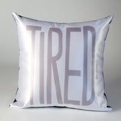 Image of Tired Pillow (grey on white)