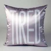 Image of Tired Pillow (white on grey)