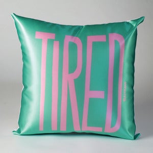 Image of TIRED Pillow (pink on mint)