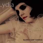 Image of Lydia- Gloria cant dance