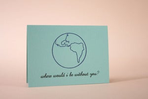 Image of Where would I be without you?