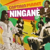 Image of Captain Planet - The Ningane EP 12" Vinyl
