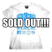 Image of "You're in the Building? I'M ON THE BEACH!" GIRL White - SOLD OUT