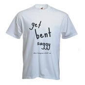 Image of Get Bent Saggy T-shirt by Chris (Simpsons Artist)