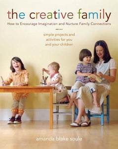 Image of The Creative Family - by Amanda Blake Soule