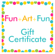 Image of Fun+Art+Fun Gift Certificates