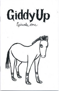 Image of Giddy Up, Episode One