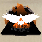 Image of THE SUPERPOWERS - Trance For a Nation