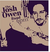 Image of 6pm Josh Owen Band (CD 2007)