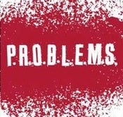 Image of P.R.O.B.L.E.M.S. ~ It Don't Have To Be Like This / Buzz Off 7"