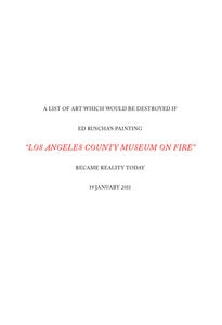 Image of A list of art which would be destroyed if Ed Ruscha's painting "Los Angeles County Museum on Fire" b
