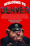 Image of Welcome to Denver Poster