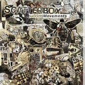 Image of Scatterbox "Sudden Movements" CD