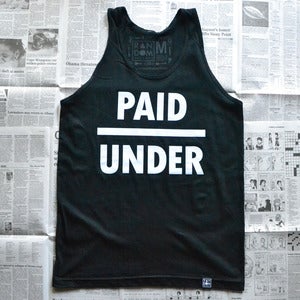 Image of Underpaid (tank top)