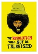 Image of The Revolution Will Not Be Televised